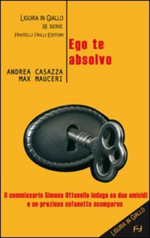 Ego Te Absolvo Andrea Casazza Frilli 2007