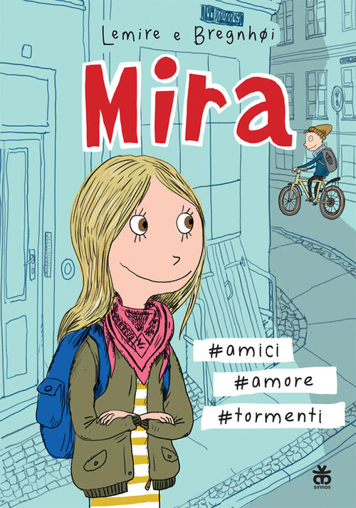 Mira #Amici #Amore #Tormenti Sabine Lemire Sinnos 2022