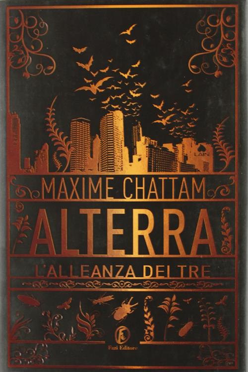 Alterra. L'alleanza Dei Tre