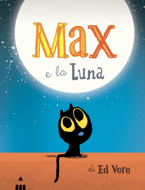 Max E La Luna Ed Vere Lapis 2022