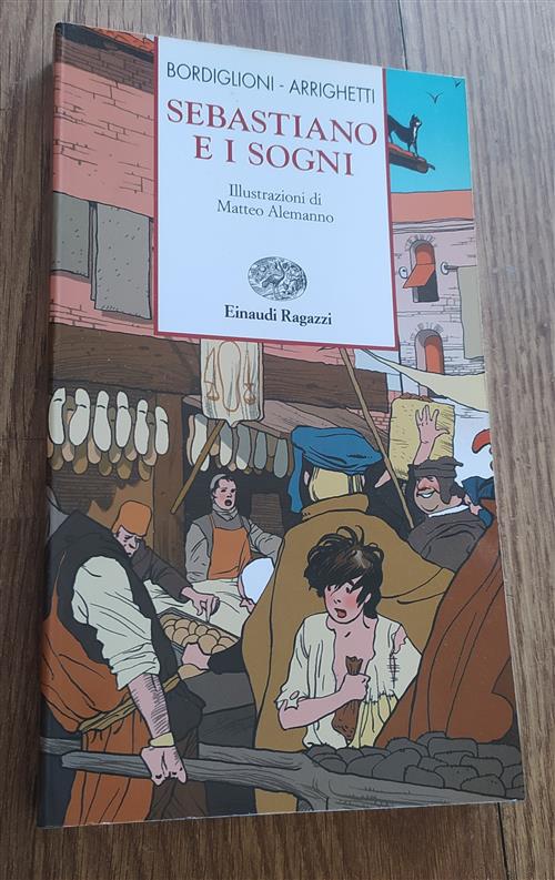 Sebastiano E I Sogni Stefano Bordiglioni Einaudi Ragazzi 2001