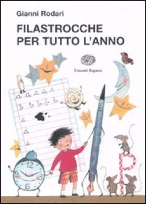 Filastrocche Per Tutto L'anno Gianni Rodari Einaudi Ragazzi 2010