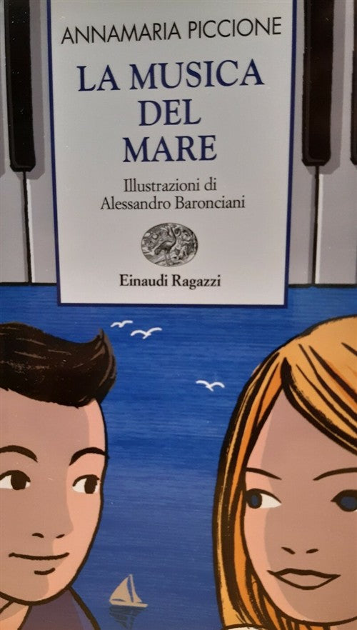 La Musica Del Mare Annamaria Piccione Einaudi Ragazzi 2011