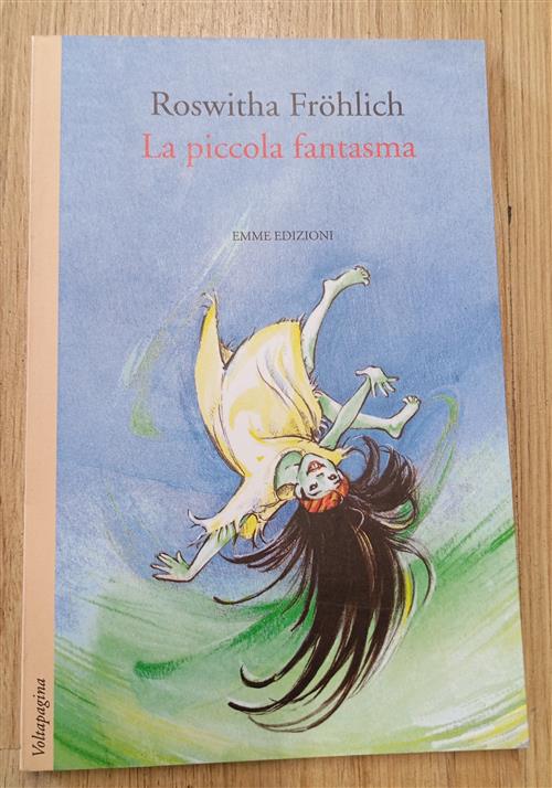 La Piccola Fantasma Roswitha Frohlich Emme Edizioni 1995