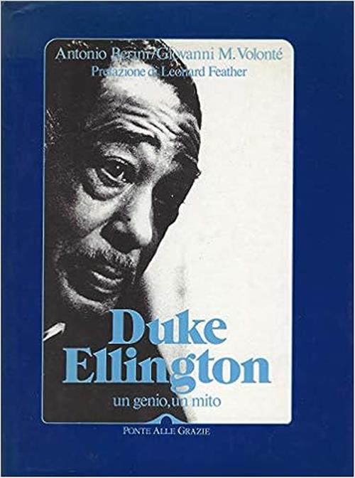Duke Ellington. Un Genio, Un Mito
