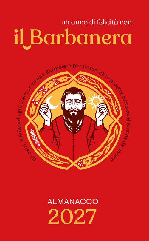 Il Barbanera. Almanacco 2027. Con Poster Illustrato Raffigurante Gli Spiriti D