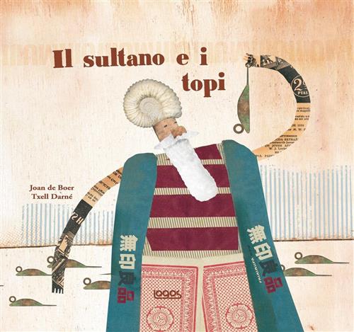 Il Sultano E I Topi Joan De Boer Logos 2007