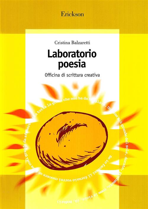 Laboratorio Poesia. Officina Di Scrittura Creativa Cristina Balzaretti Erickso