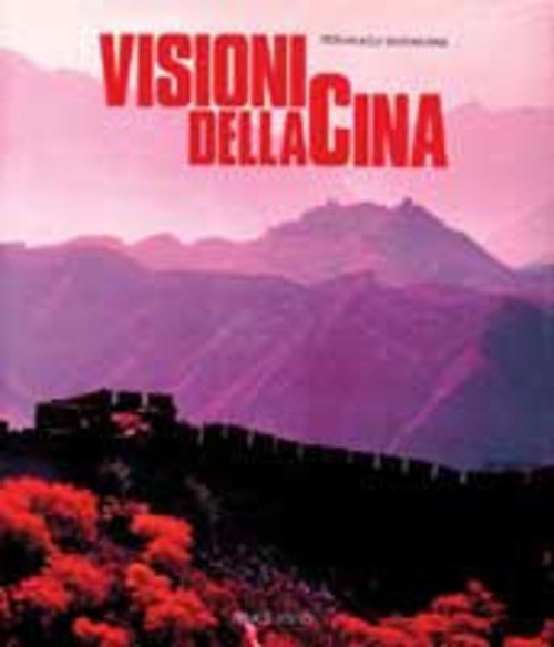 Visioni Della Cina