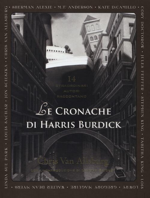 Le Cronache Di Harris Burdick Chris Van Allsburg Il Castoro 2012