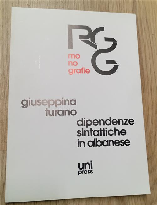 Dipendenze Sintattiche In Albanese Giuseppina Turano Unipress 1995