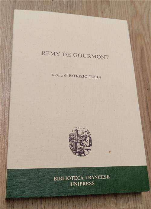 Remy De Gourmont Patrizio Tucci Unipress 1997