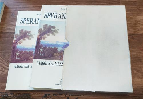 Sperando Il Sud. Viaggi Nel Mezzogiorno D'italia