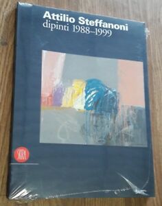 Steffanoni Attilio. Dipinti 1988