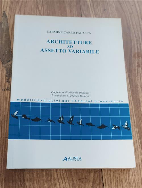 Architetture Ad Assetto Variabile Carmine Carlo Falasca Alinea 2000