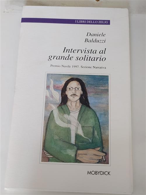 Intervista Al Grande Solitario Daniele Balduzzi Mobydick (Faenza) 1997