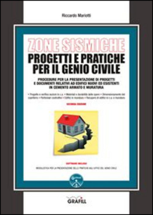 Zone Sismiche. Progetti E Pratiche Per Il Genio Civile. Con Contenuto Digitale