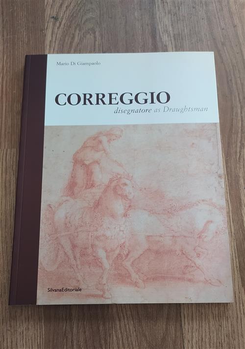 Correggio. Disegnatore
