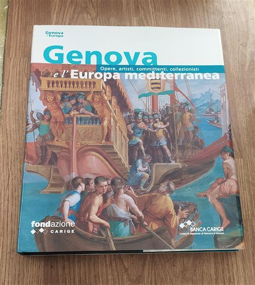 Genova E L'europa Mediterranea