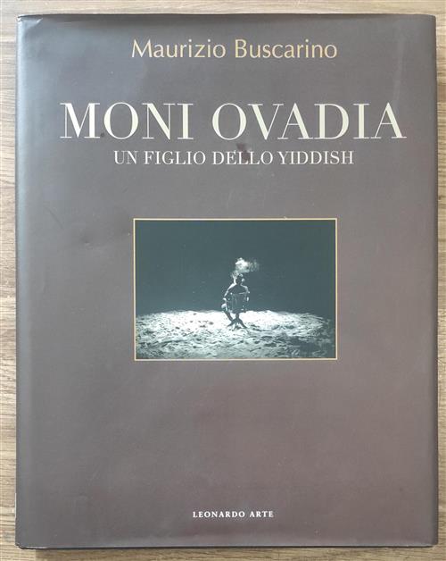 Moni Ovadia. Un Figlio Dello Yiddish