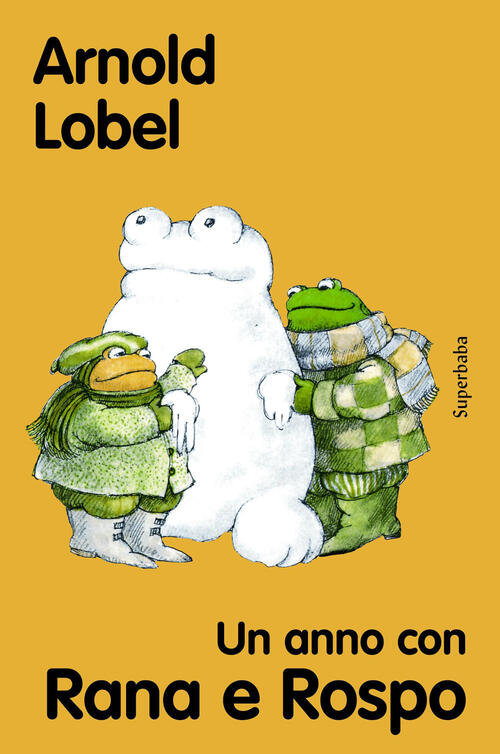 Un Anno Con Rana E Rospo Arnold Lobel Babalibri 2026