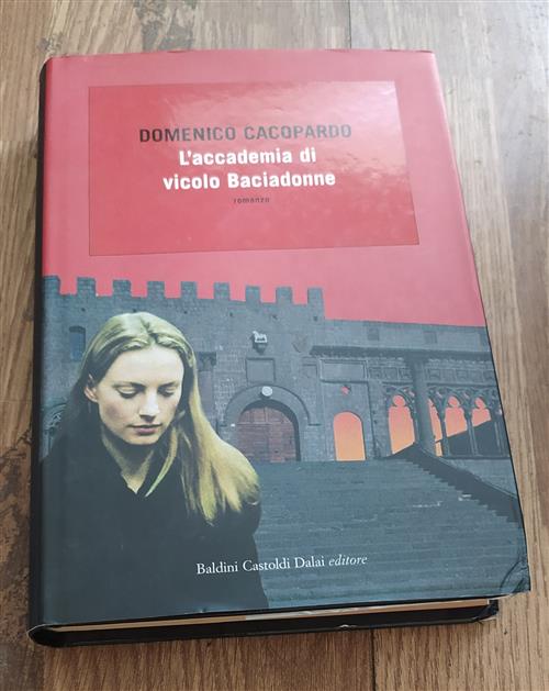 L' Accademia Di Vicolo Baciadonne