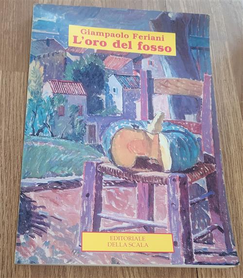 L' Oro Del Fosso