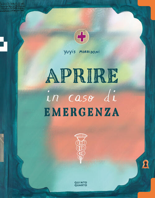 Aprire In Caso Di Emergenza Yuyis Morbidoni Quinto Quarto 2026