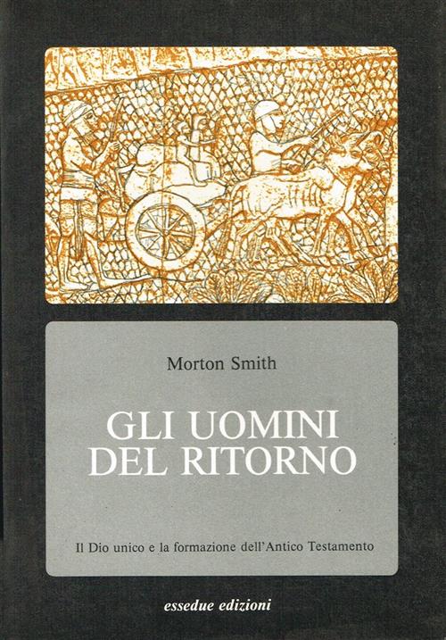 Gli Uomini Del Ritorno
