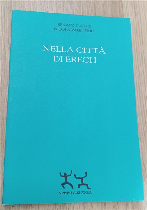 Nella Citta Di Erech Renato Curcio Sensibili Alle Foglie 2001