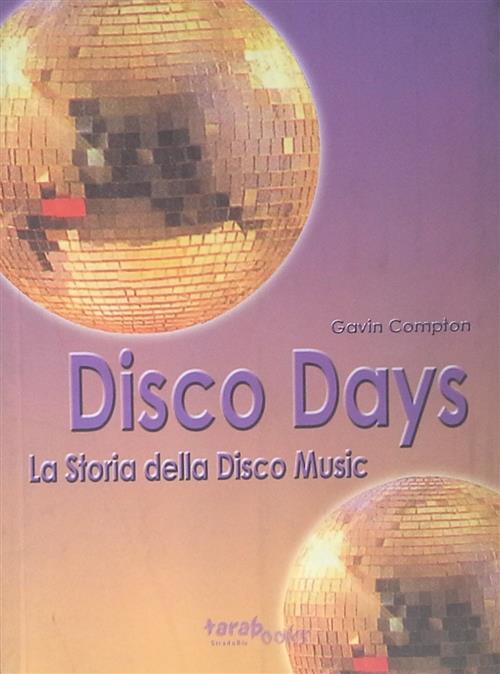 Disco Days