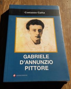 Gabriele D'annunzio Pittore