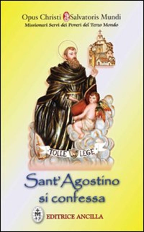 Sant'agostino Si Confessa C. Bagato Ancilla 2011