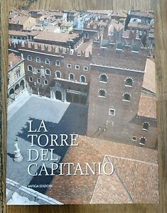La Torre Del Capitanio. Restauri, Scoperte E Ricerche A. Costantino E. Napione