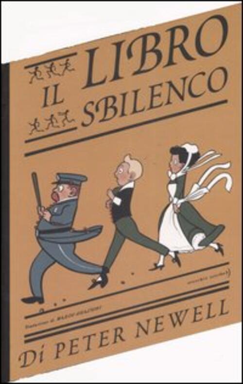 Il Libro Sbilenco Peter Newell Orecchio Acerbo 2007