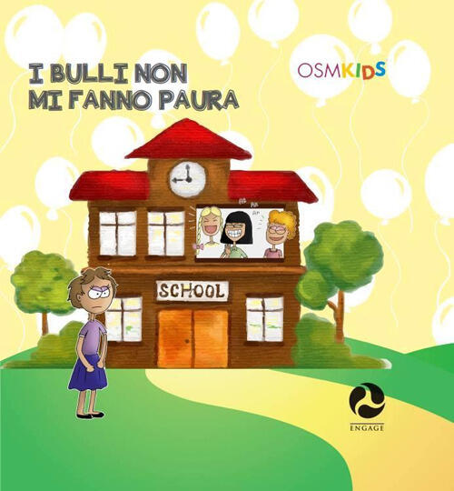 I Bulli Non Mi Fanno Paura Paolo A. Ruggeri Engage 2015