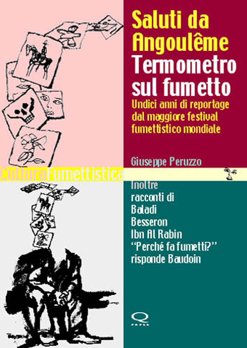 Saluti Da Angoulême. Termometro Sul Fumetto Giuseppe Peruzzo Q Press 2007