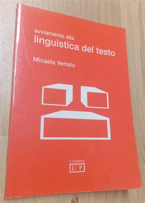 Avviamento Alla Linguistica Del Testo Micaela Verlato Unipress 1995