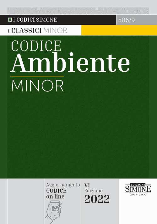 Codice Dell'ambiente. Ediz. Minor Giovanna Basile, Olimpia Del Vecchio Edizion
