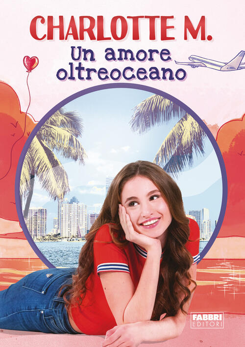 Un Amore Oltreoceano Charlotte M. Fabbri 2021