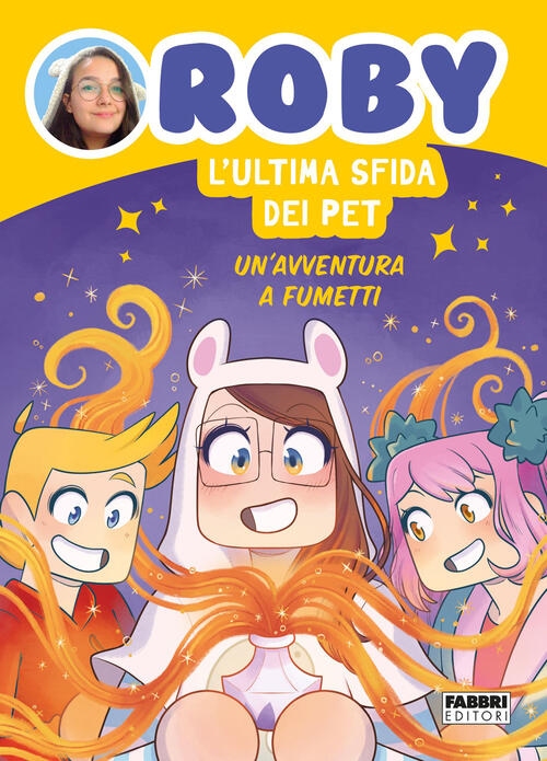 L'ultima Sfida Dei Pet. Un'avventura A Fumetti Roby Fabbri 2023