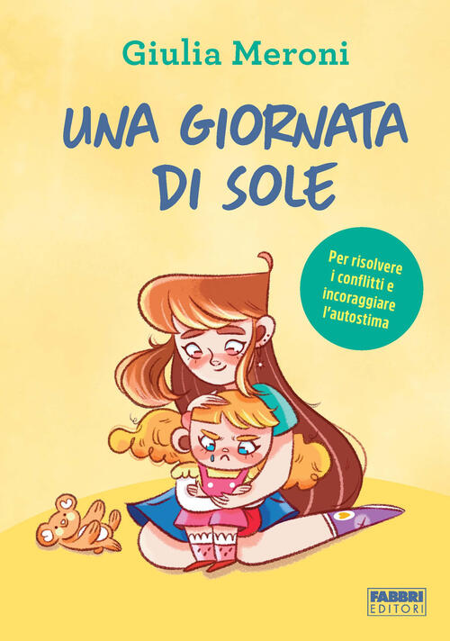 Una Giornata Di Sole. Ediz. Illustrata Giulia Meroni Fabbri 2023