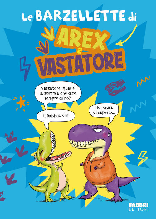 Le Barzellette Di Arex E Vastatore Giulio Ingrosso Fabbri 2025
