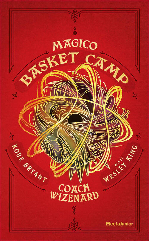 Coach Wizenard. Magico Basket Camp Kobe Bryant Mondadori Electa 2020