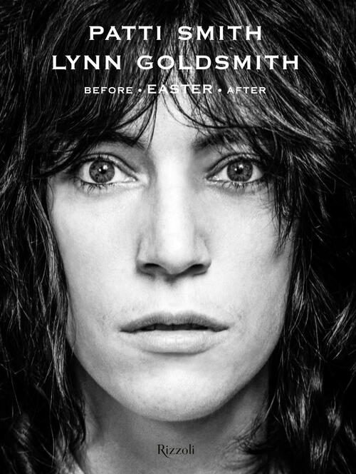 Before Easter After Lynn Goldsmith Mondadori Electa 2024