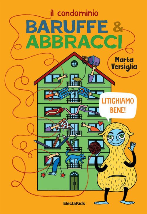Il Condominio Baruffe E Abbracci Marta Versiglia Mondadori Electa 2025
