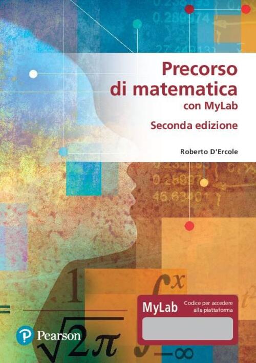 Precorso Di Matematica Per Economia E Scienze Roberto D'ercole Pearson 2019