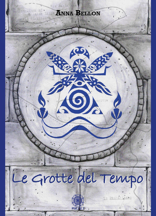 Le Grotte Del Tempo Anna Bellon Psiche 2 2021