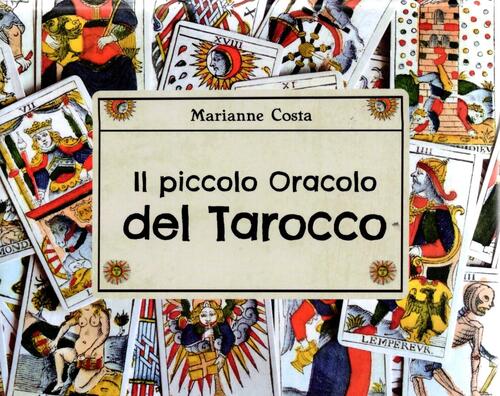 Piccolo Oracolo Del Tarocco. Con Libro Marianne Costa Om 2025