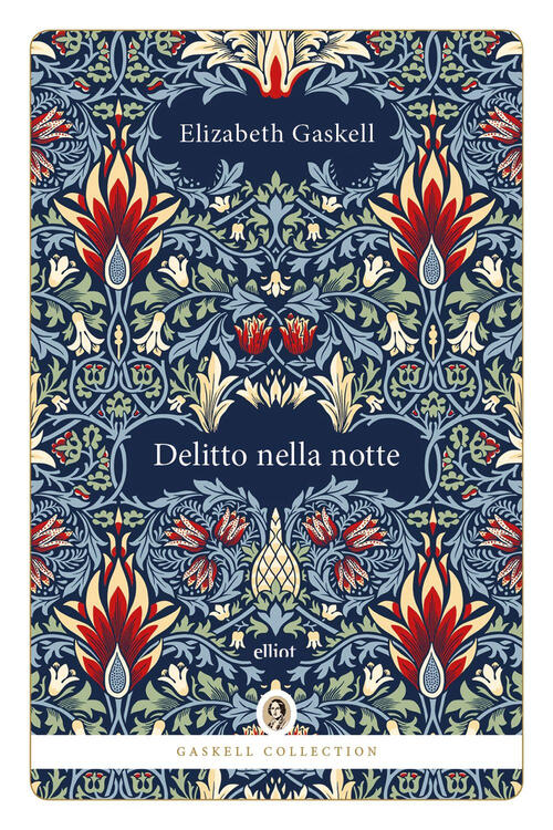 Delitto Nella Notte Elizabeth Gaskell Elliot 2025